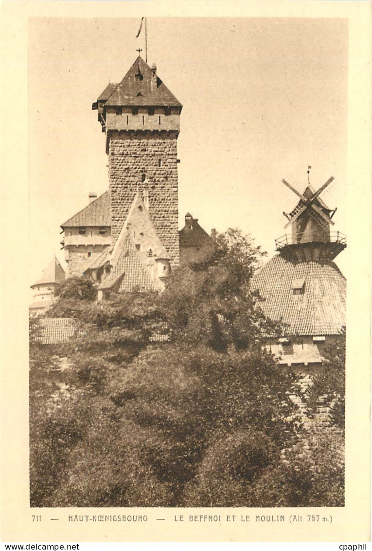 CPA Haut Koenigsbourg Le Beffroi et le Moulin