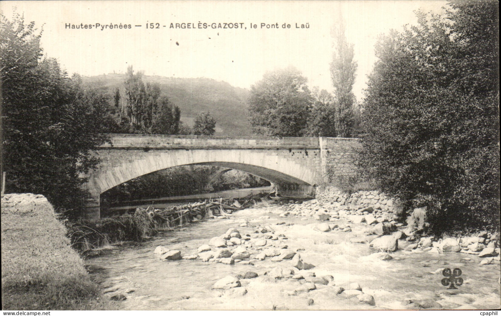 CPA Hautes Pyrenees Argeles Gazost le Pont de Lau