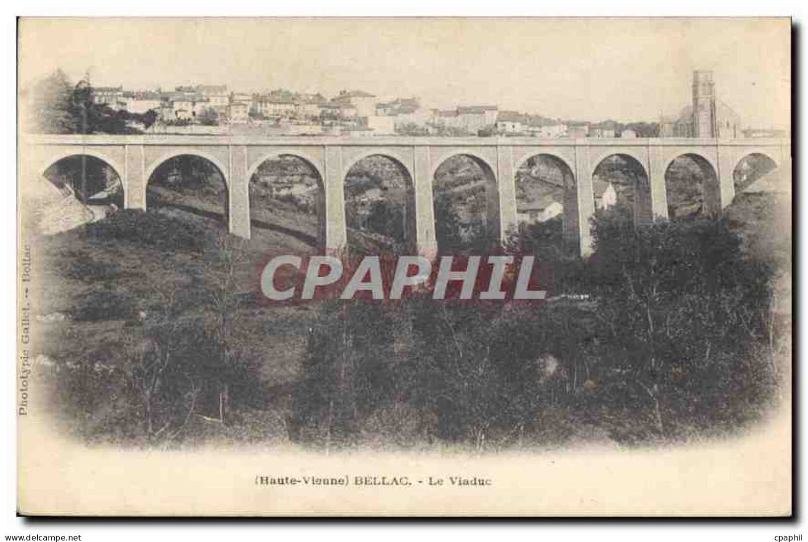 CPA Hte Vienne Bellac Le Viaduc