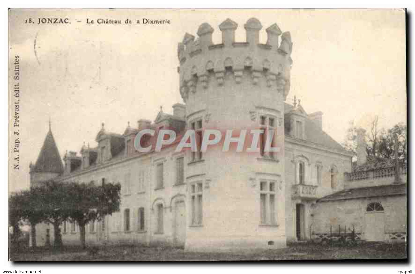 CPA Jonzac Le Chateau de a Dixmerie