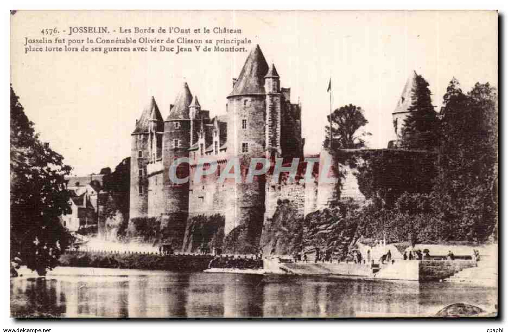 CPA Josselin Les Bords de I Oust et le Chateau Josselin fut pour le Connetable