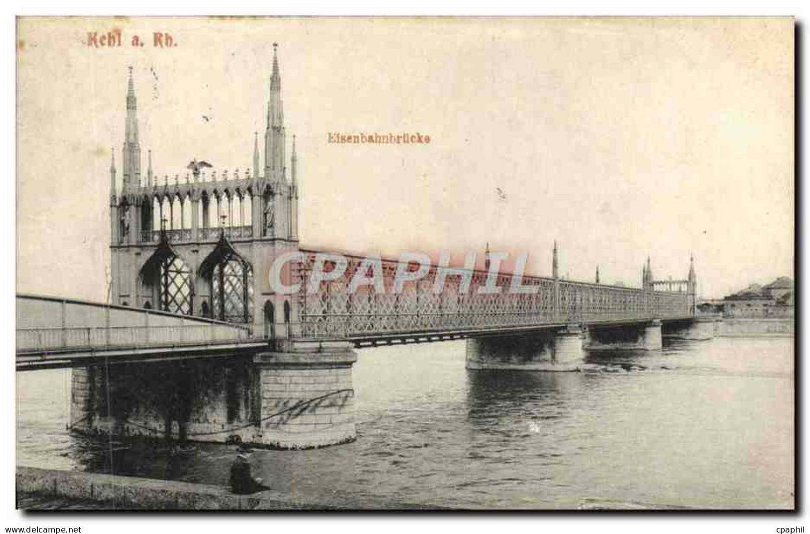 CPA Kehl Eisenbahnbrucke