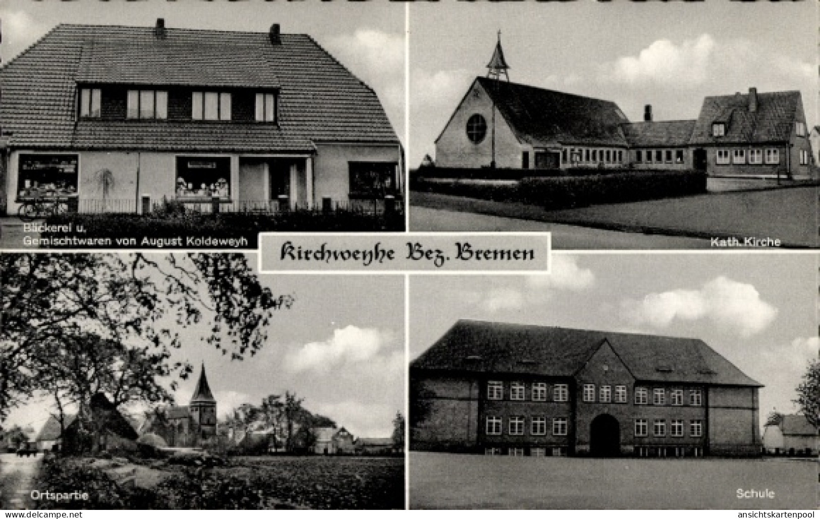 CPA Kirchweyhe Weyhe Niedersachsen, Bäcker, Gemischtwaren, Kath. Kirche, Ortspartie, Schule