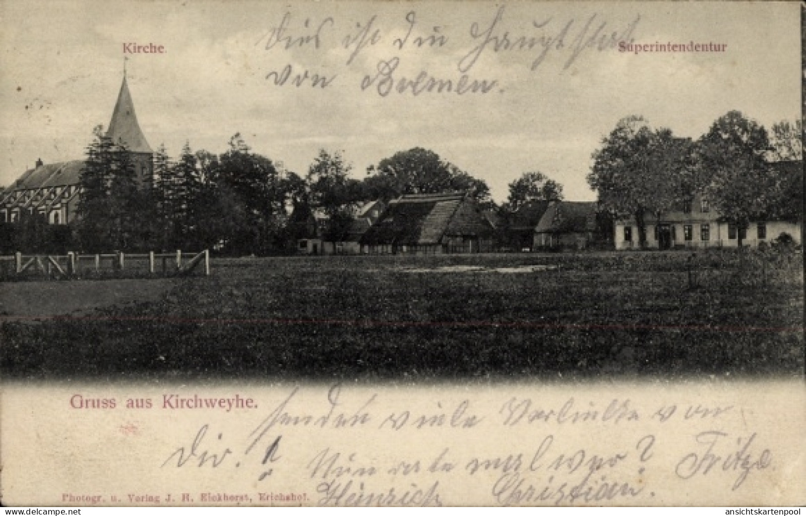 CPA Kirchweyhe Weyhe Niedersachsen, Kirche, Superintendentur, Gruss aus Fotograf J. R. Elokhoras