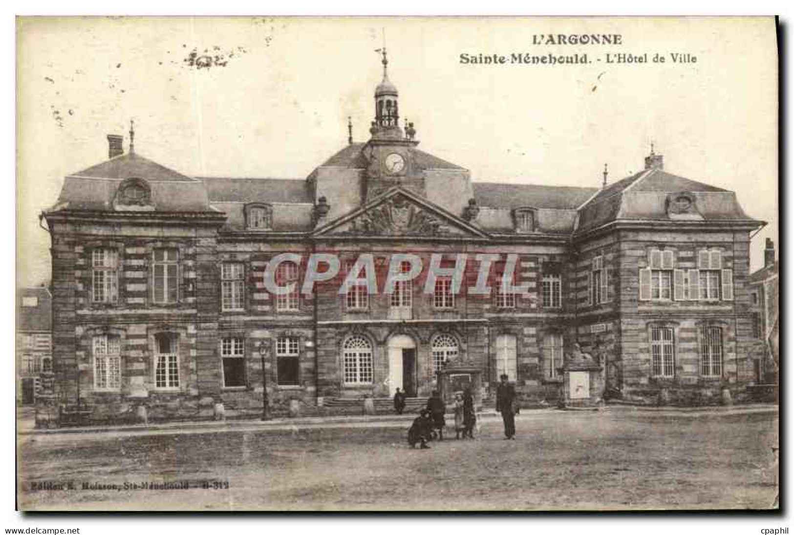 CPA L'Argonne Sainte Menehould L'Hotel De Ville