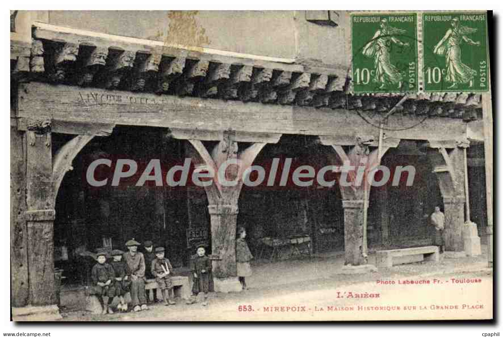 CPA L'Ariege Mirepoix La Maison historique sur la Grande Place
