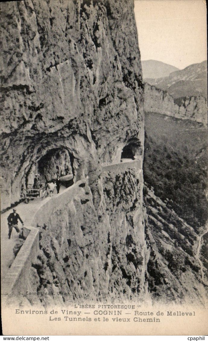 CPA L'Isere Pittoresque Environs de Vinay Cognin Route de Malleval les Tunnels et le Vieux Chemin