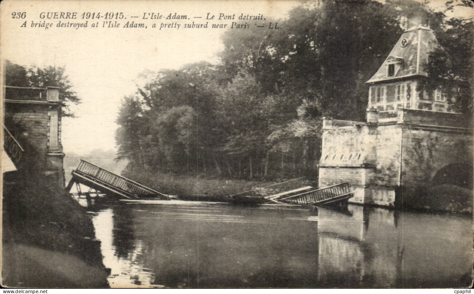 CPA L'isle Adam Le pont detruit