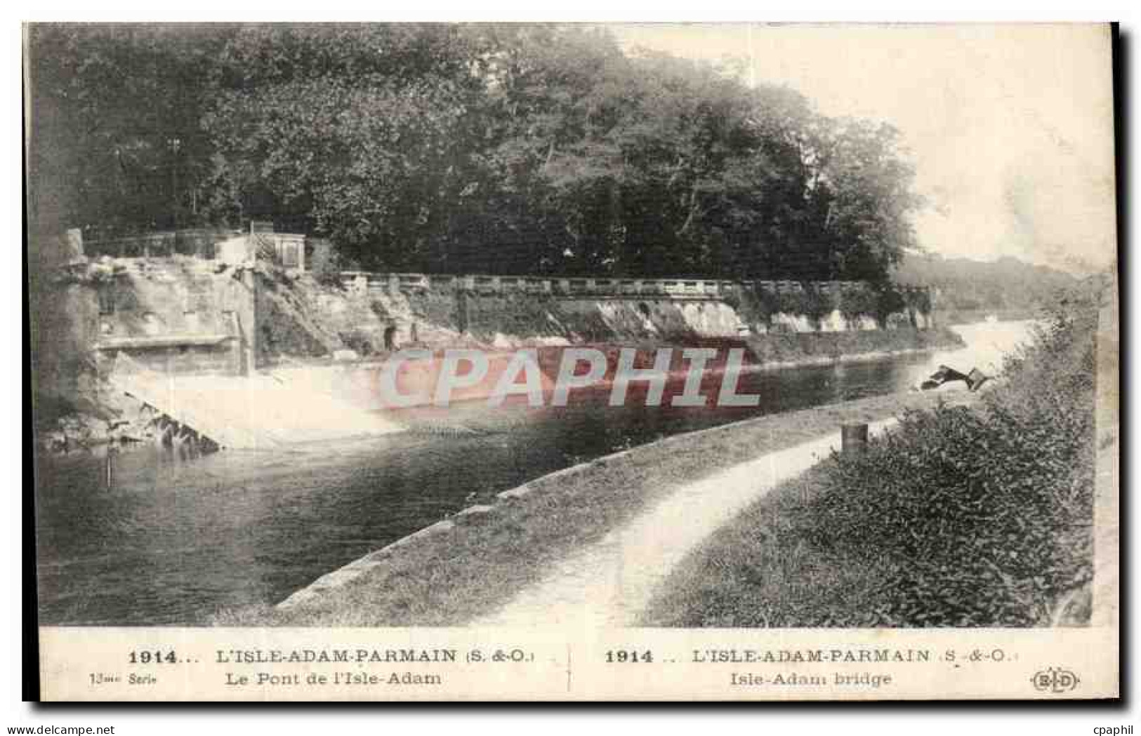 CPA L'Isle Adam Parmain Le Pont De L'Isle Adam Militaria