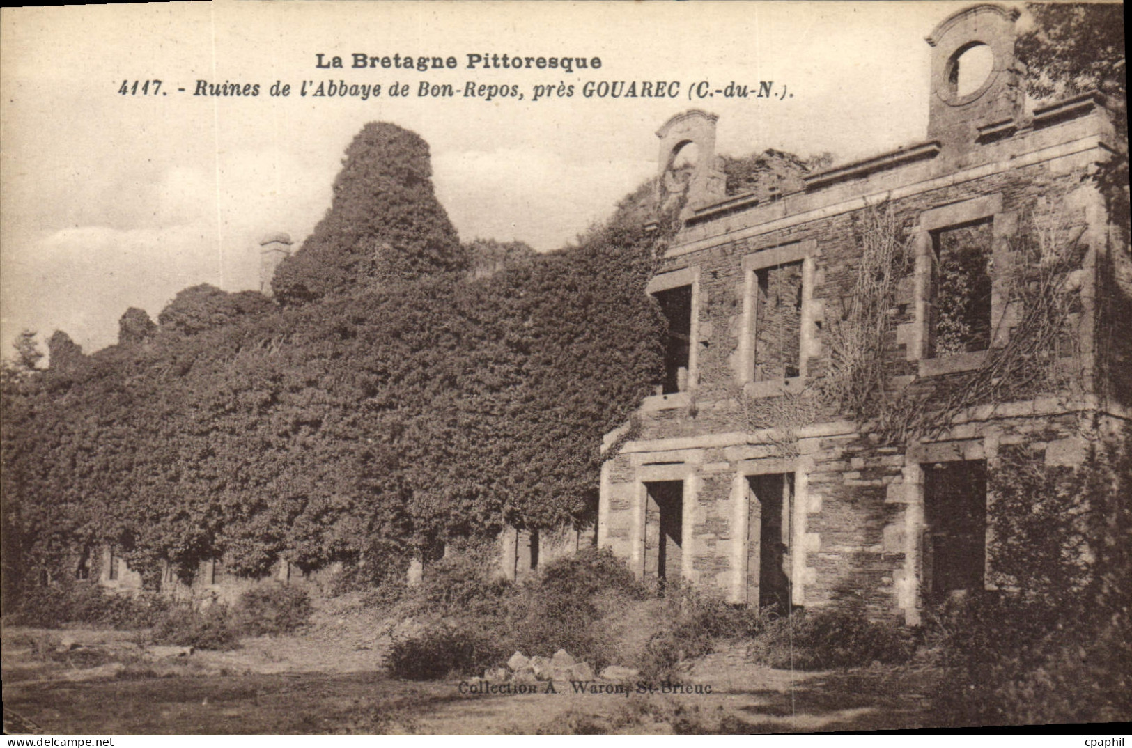 CPA La Bretagne Pittoresque Ruines de l'Abbaye de Bon Repos Pres Gouarec C du N
