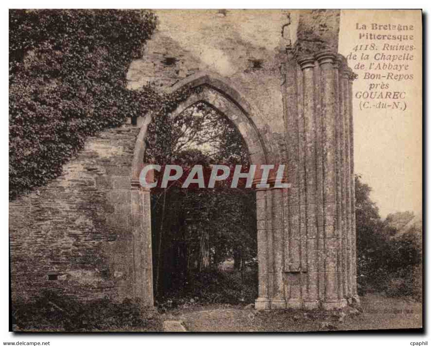 CPA La Bretagne Pittoresque Ruines de l'Abbaye de Bon Repos Pres Gouarec C du N
