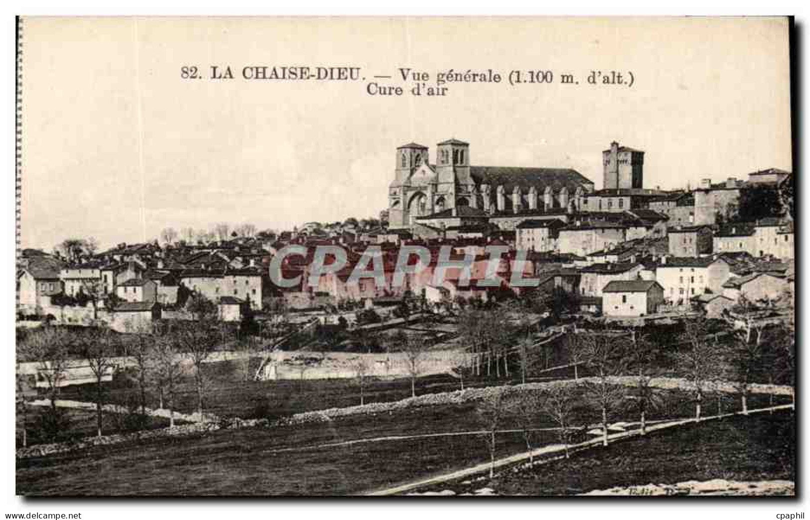 CPA La Chaise Dieu Vue generale Cure d air
