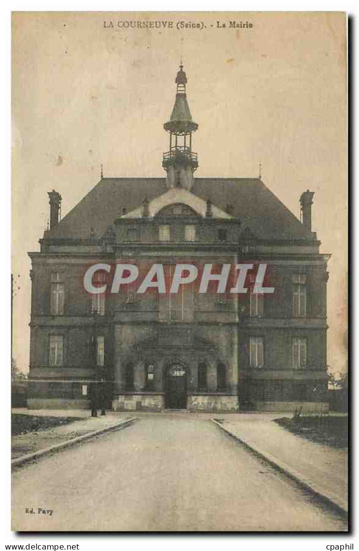 CPA La Courneuve Seine La Mairie