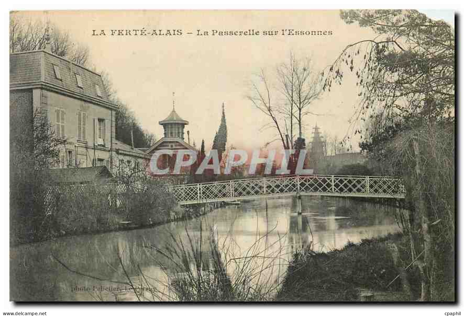 CPA La Ferte Alais La Passerelle sur l'Essonnes