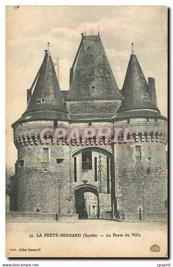 CPA La Ferte Bernard Sarthe La Porte de Ville