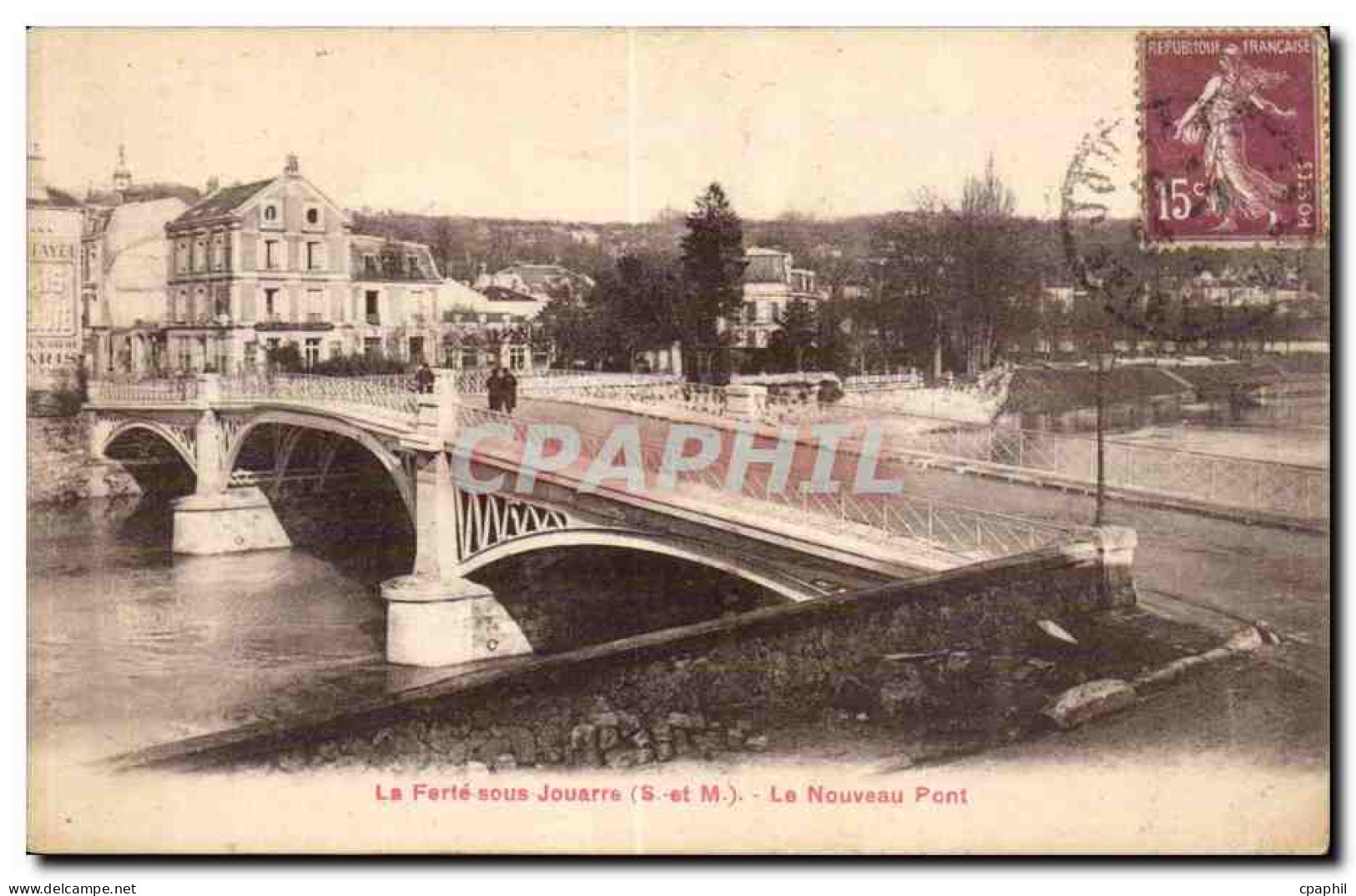 CPA La Ferte sous Jouarre Le nouveau pont