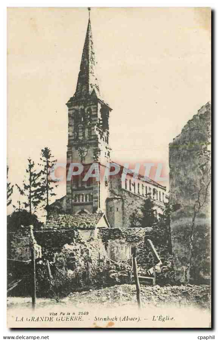 CPA La Grande Guerre Steinbach Alsace l'eglise