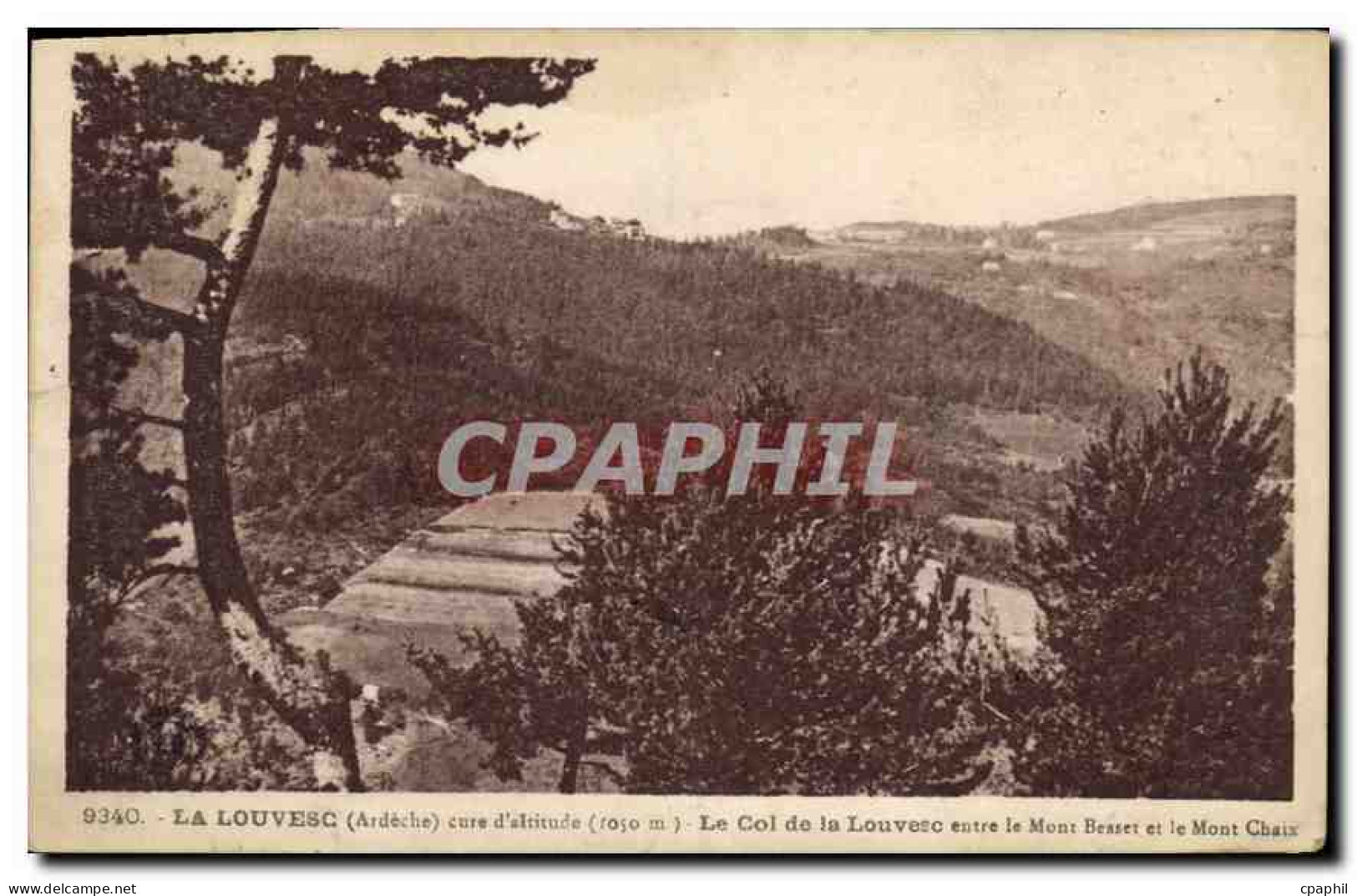CPA La Louvesc Ardeche Le Col de la Louvesc entre le Mont Besset et le Mont Chaix