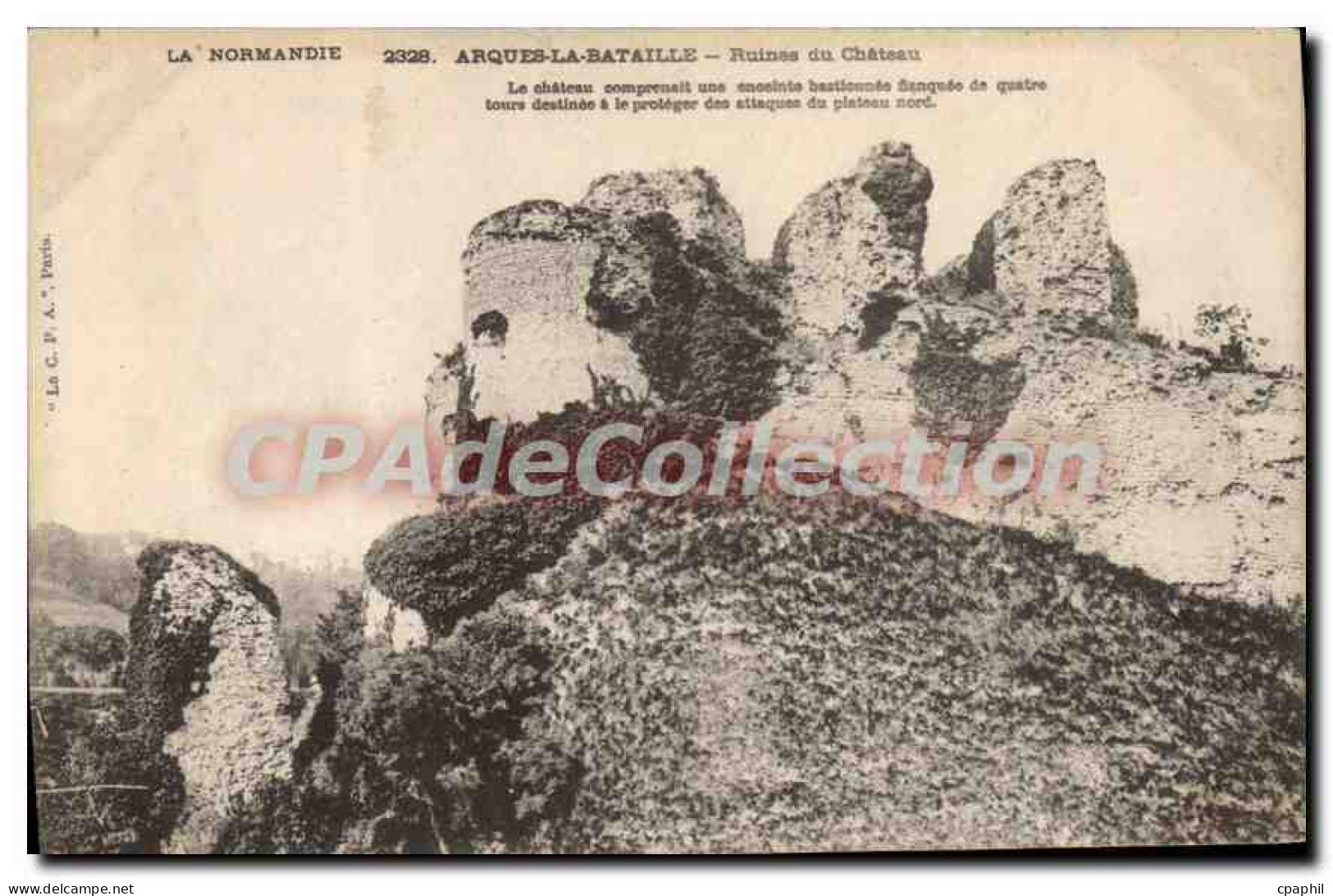 CPA La Normandie Arques la Bataille Ruines du chateau