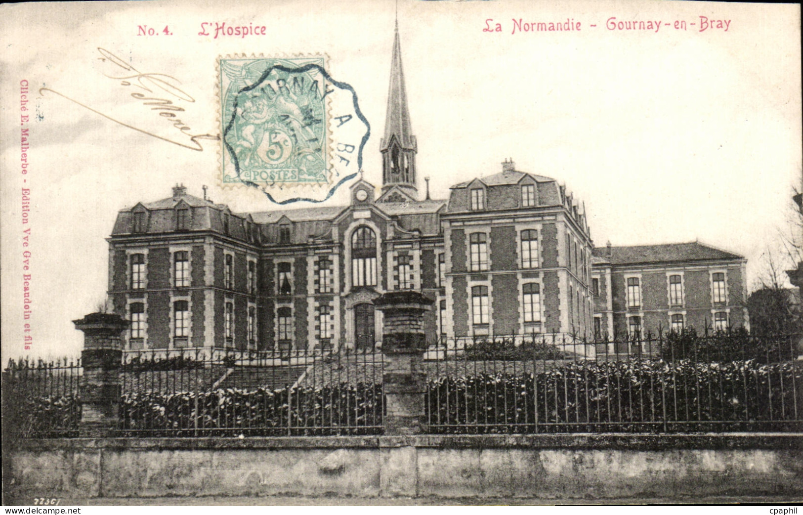 CPA La Normandie Gournay en Bray L hospice