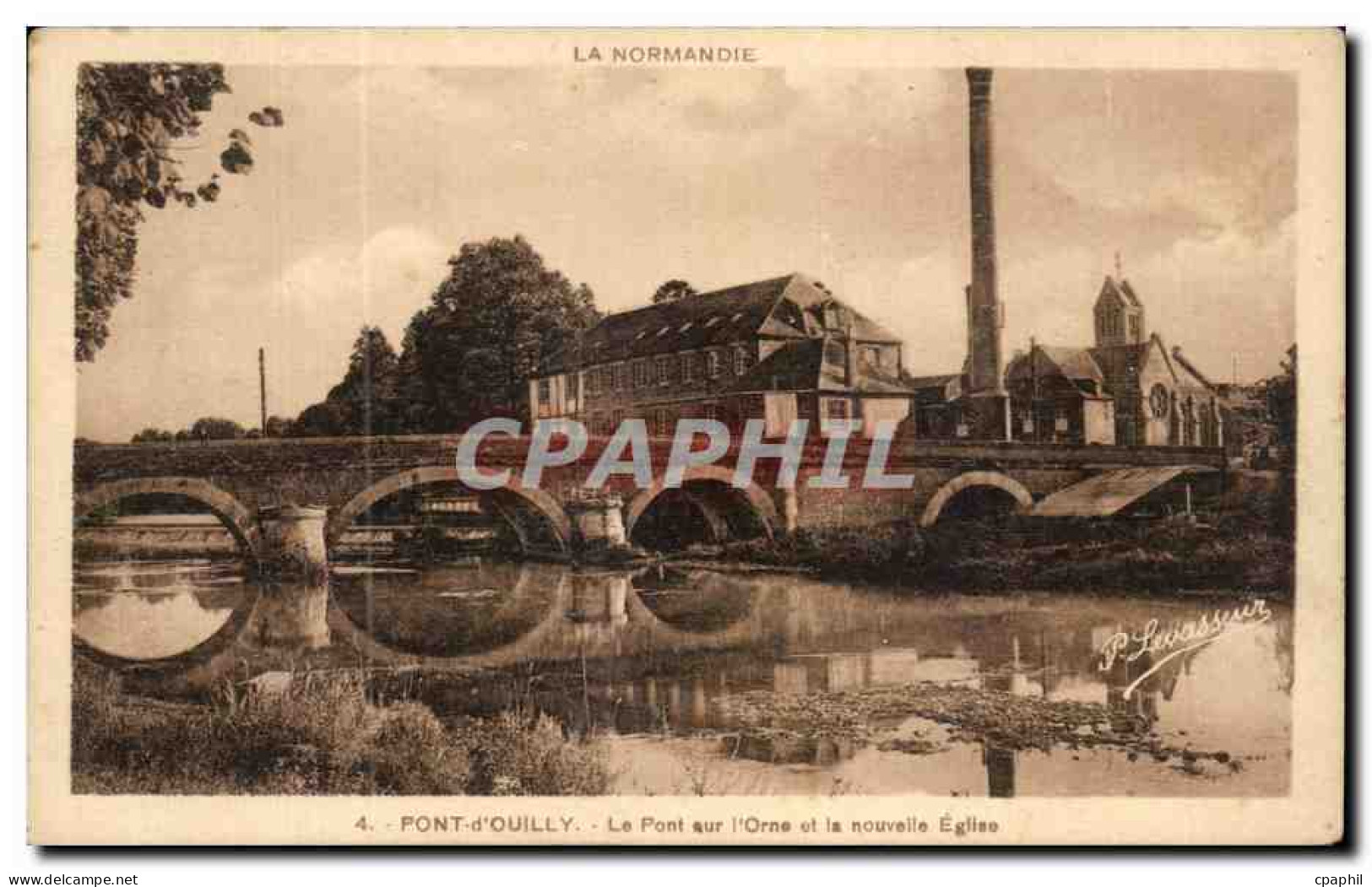 CPA La Normandie Pont d'Ouilly Le Pont aur l'Orne et la Nouveille Eglise