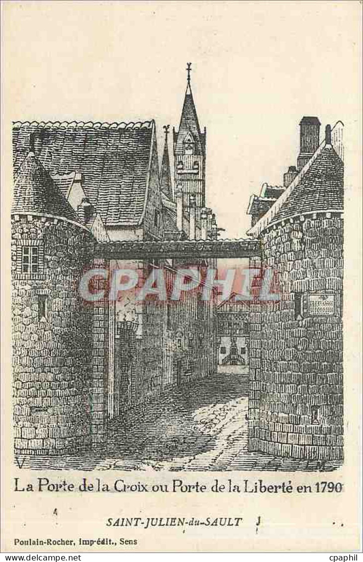 CPA La Porte de la Croix ou porte de la Liberte en 1790 Saint Julien du Sault