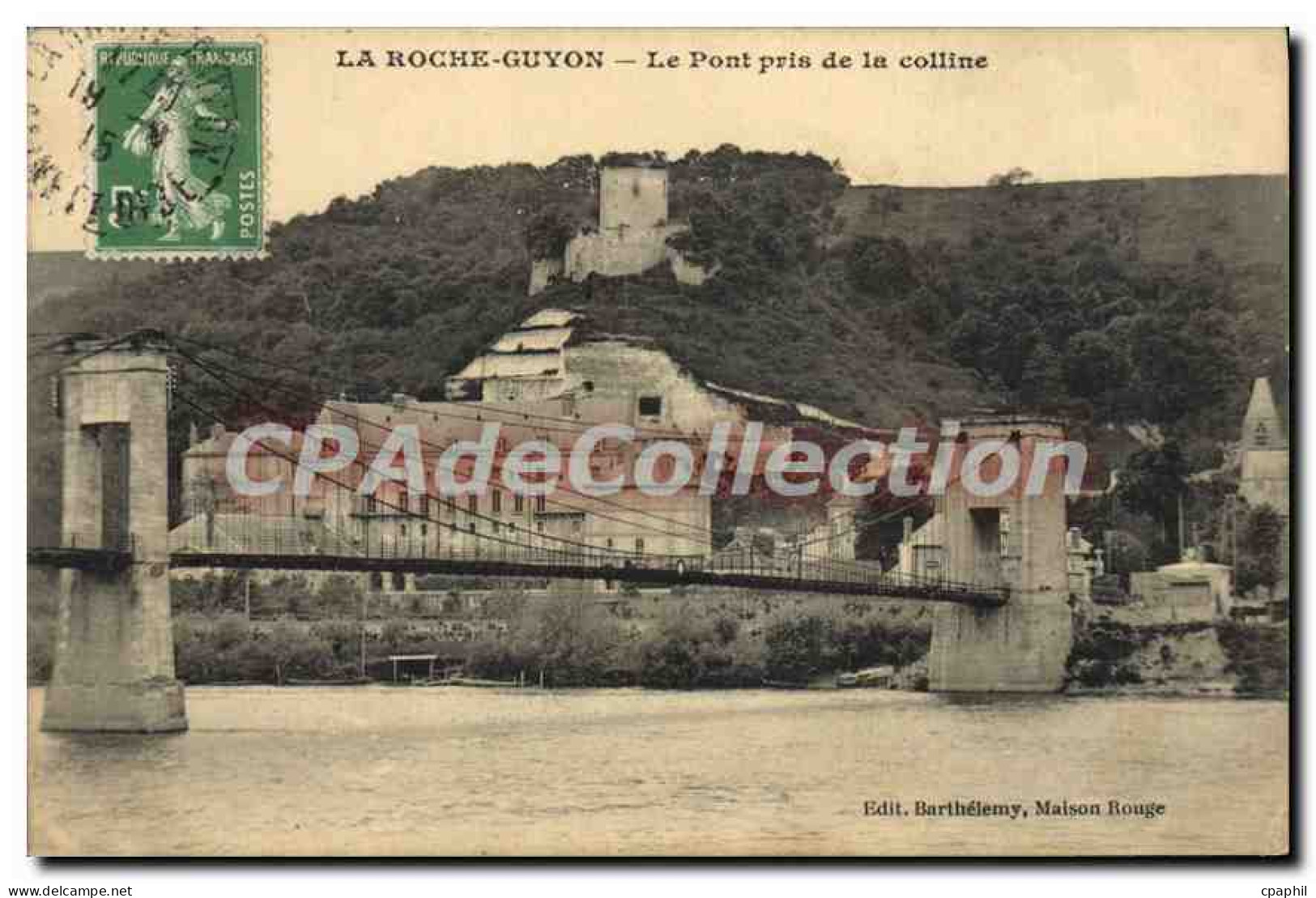 CPA La roche Guyon Le pont pris de la colline