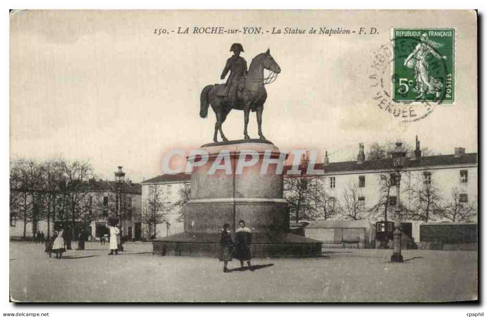 CPA La Roche sur Yon La statue de Napoleon