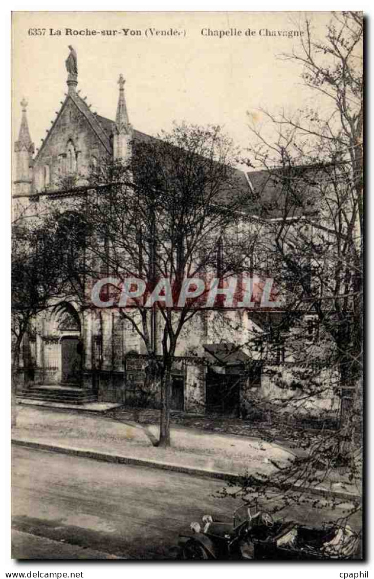 CPA La Roche sur Yon (Vendee) Chapelle de Chavagne