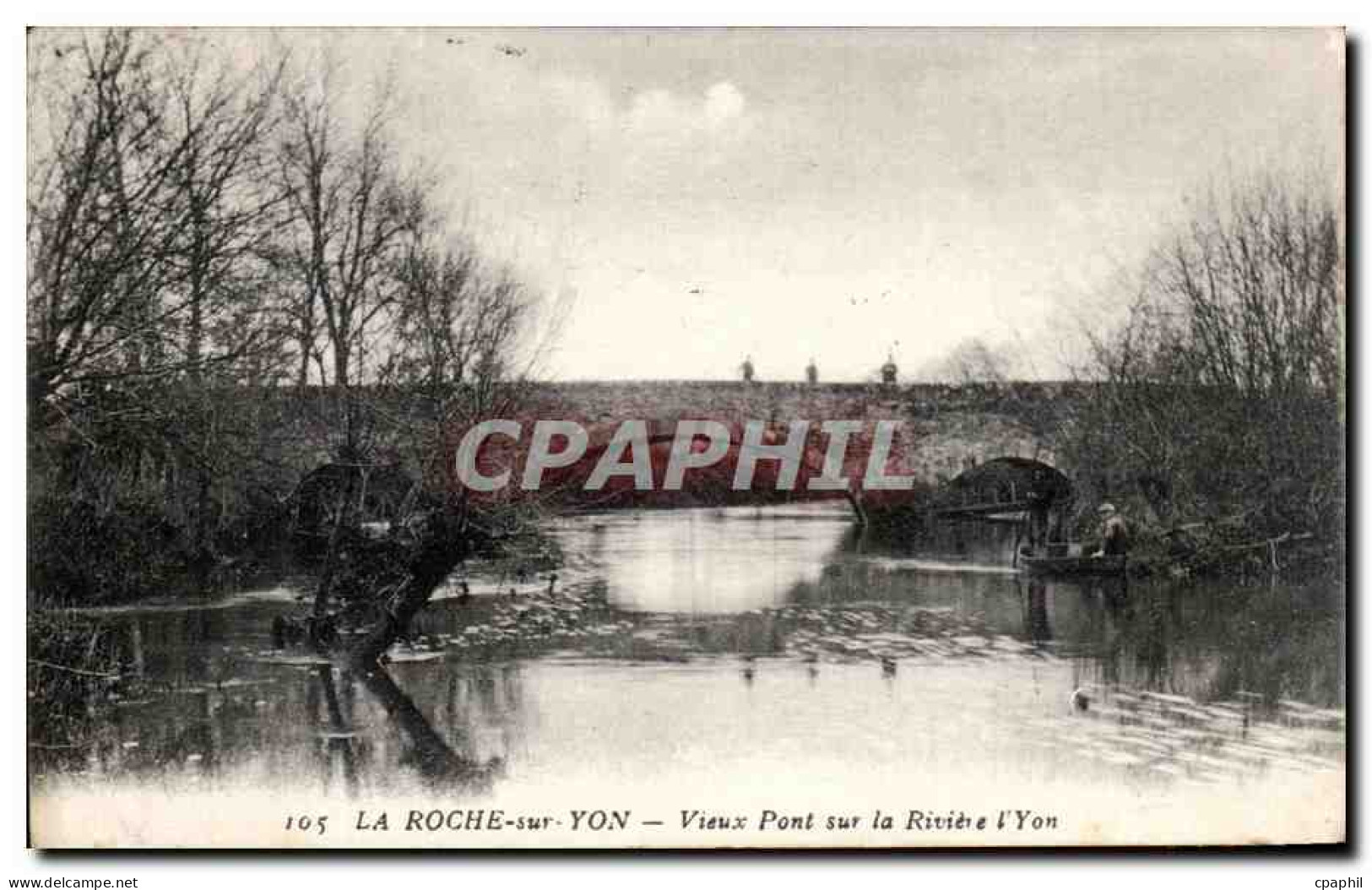 CPA La Roche Sur Yon Vieux Pont sur la Riviere l'Yon