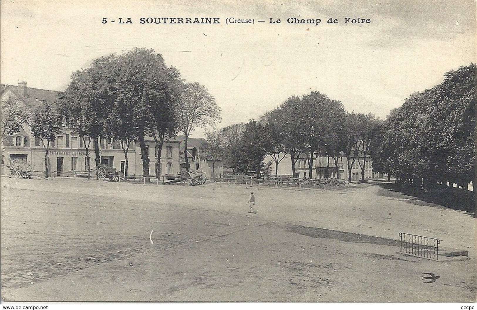 CPA La Souterraine Le Champ de Foire