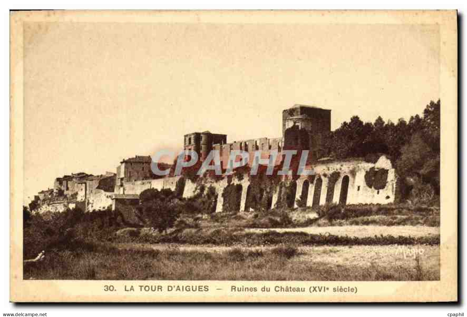 CPA La Tour d'Aigues Ruines du Chateau (XVIe siecle)