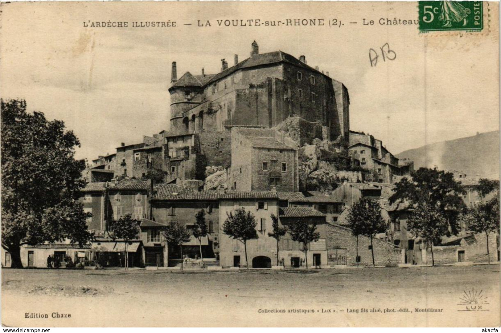 CPA La VOULTE-sur-RHONE Le Chateau (660630)