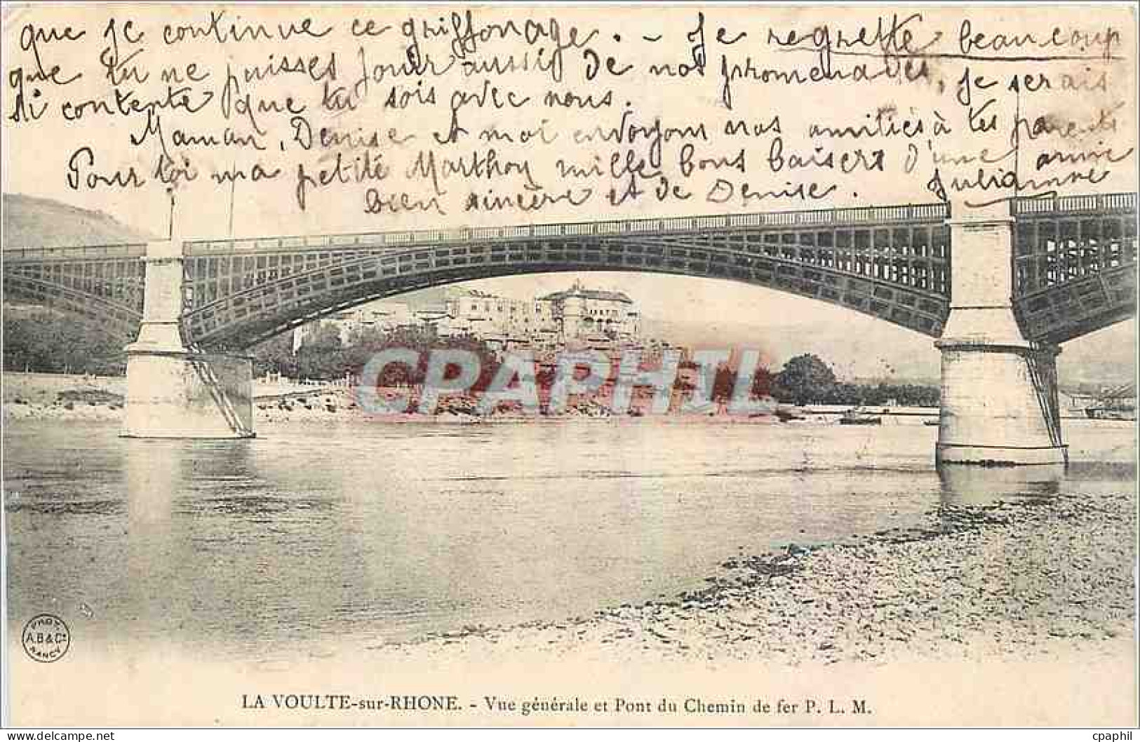 CPA La Voulte sur Rhone Vue generale et Pont du Chemin de fer