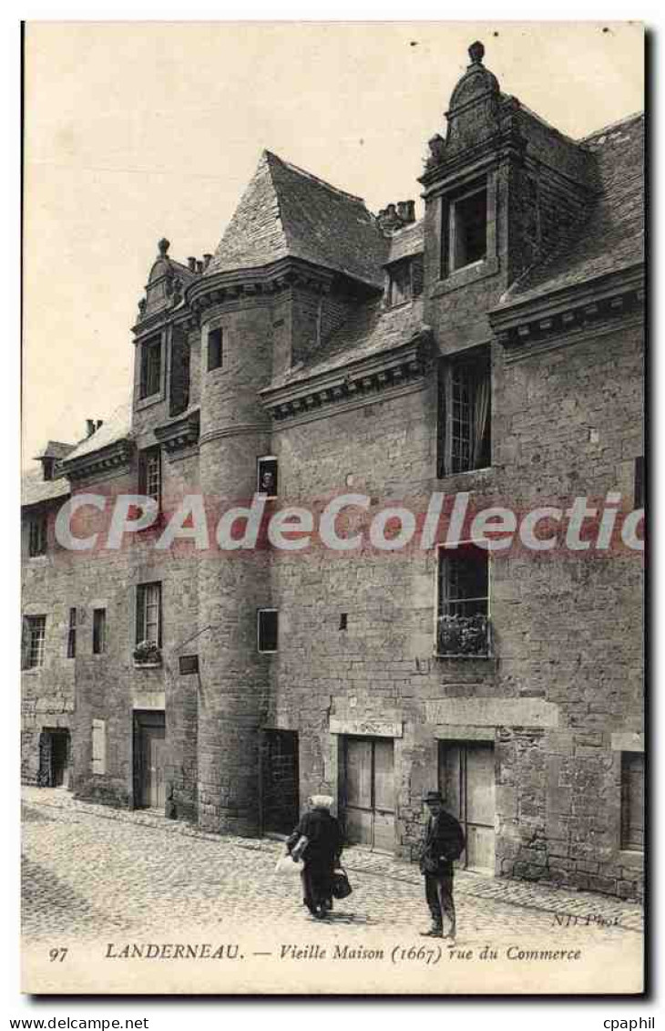 CPA Landerneau Vieille maison 1667 rue du commerce