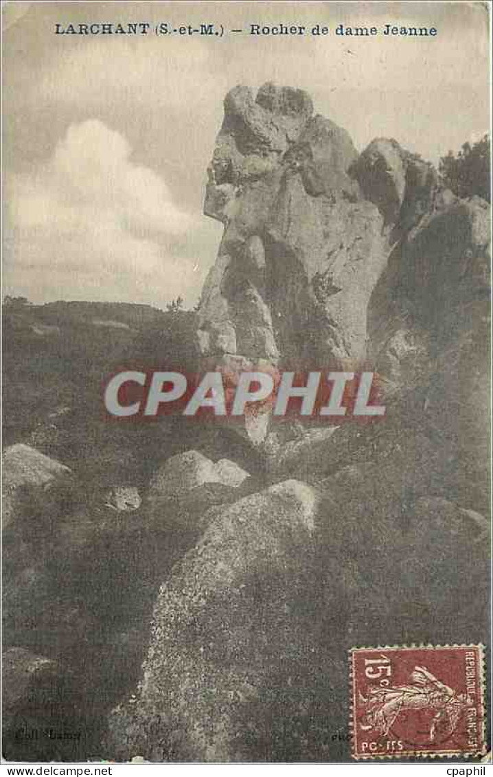 CPA Larchant S et M Rocher de dame Jeanne