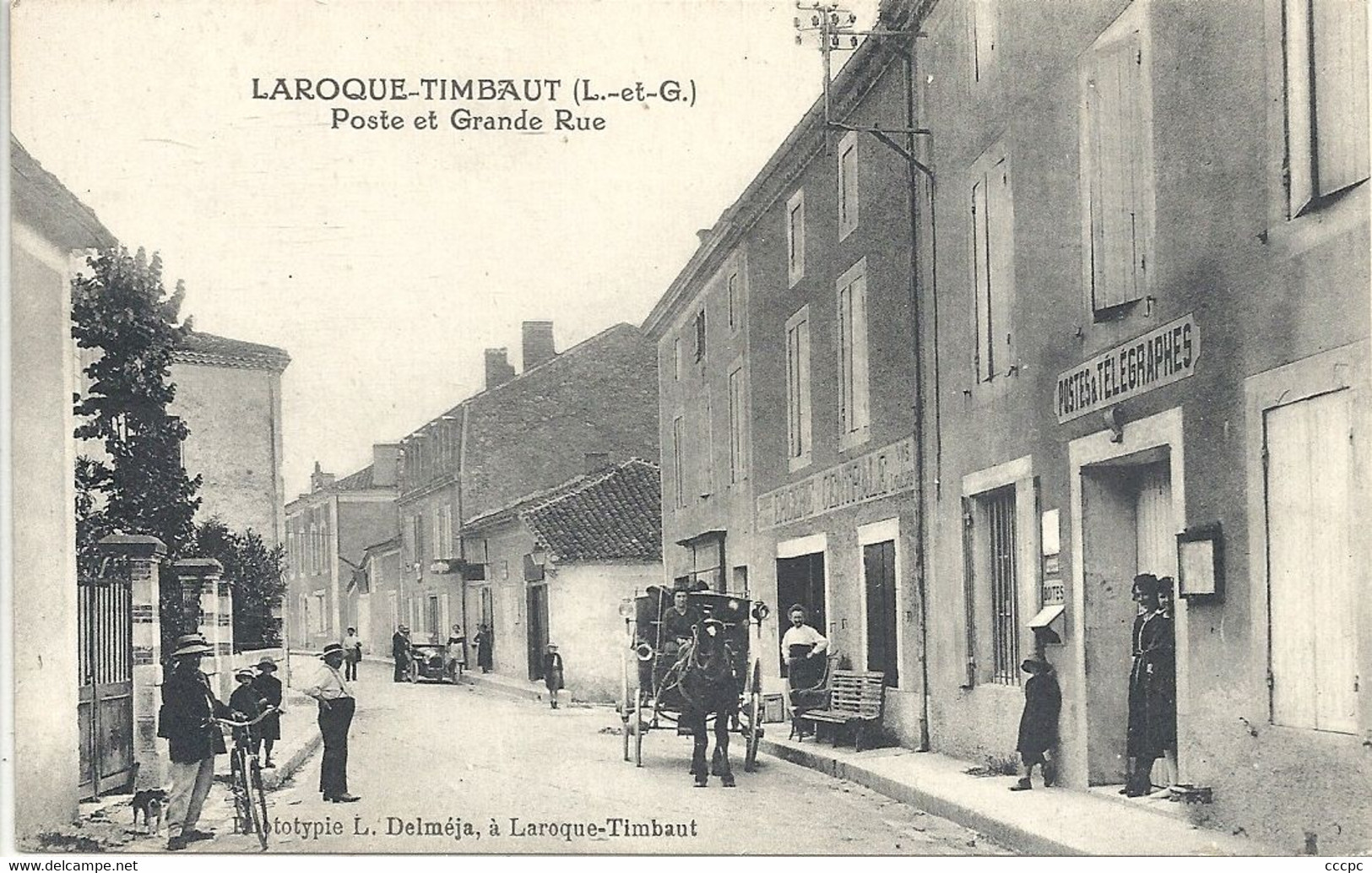CPA Laroque-Timbaut Poste et Grande Rue