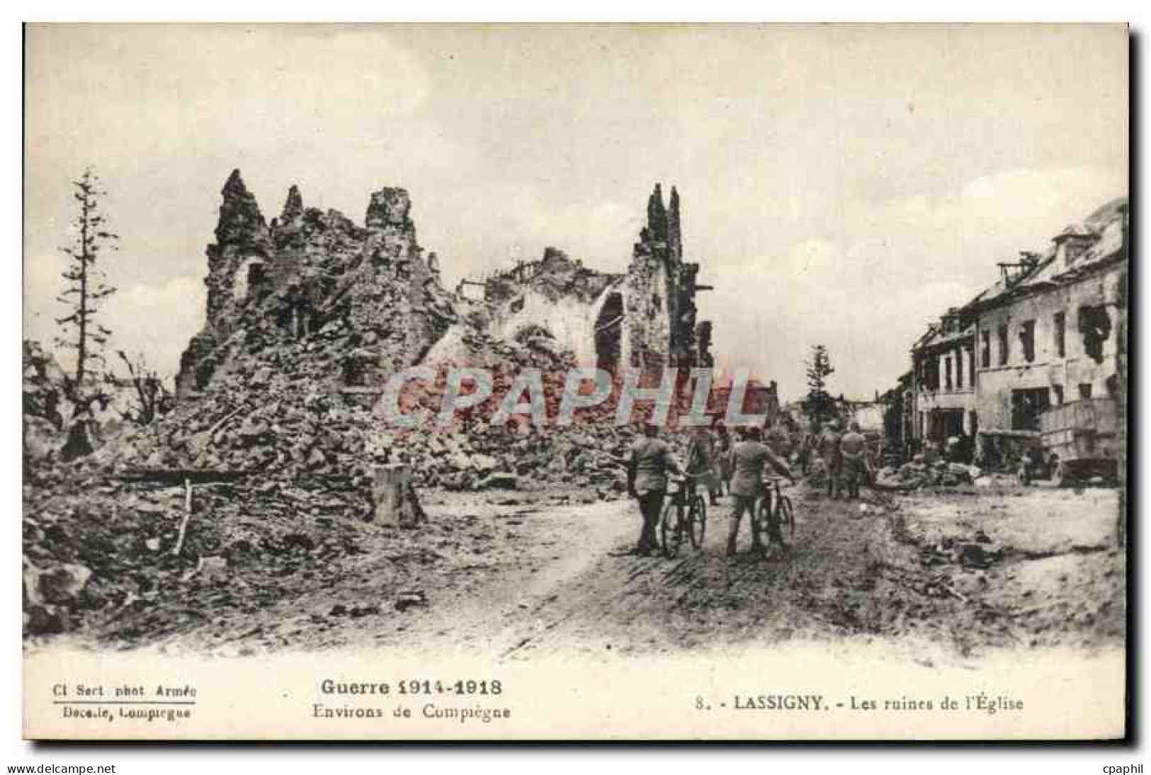 CPA Lassigny Les Ruines de L'Eglise Militaria