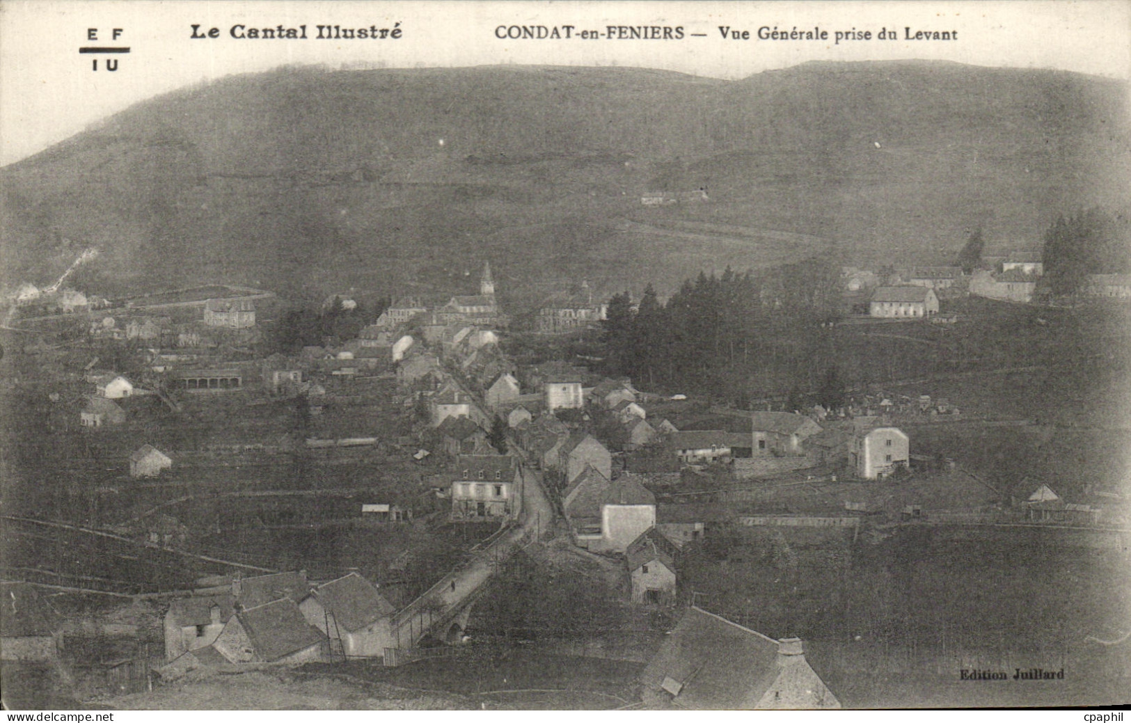 CPA Le Cantal Illustre Condat en Feniers Vue Generale Prise de Levant