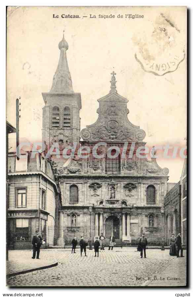 CPA Le Cateau La Façade De I'Eglise