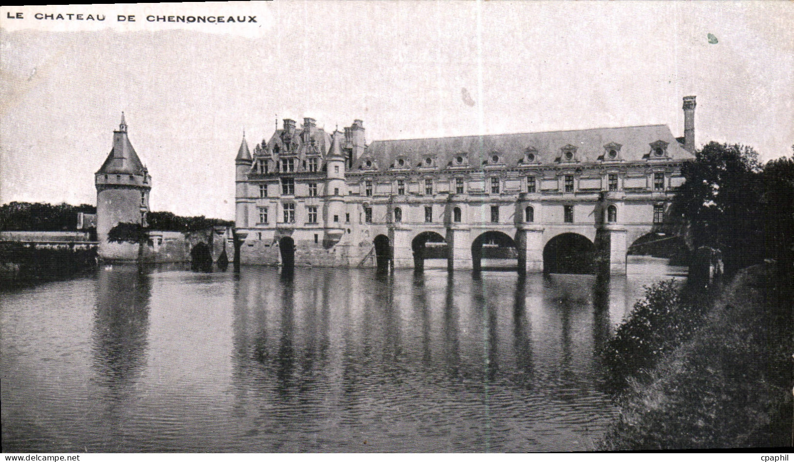 CPA Le Chateau Chenonceaux
