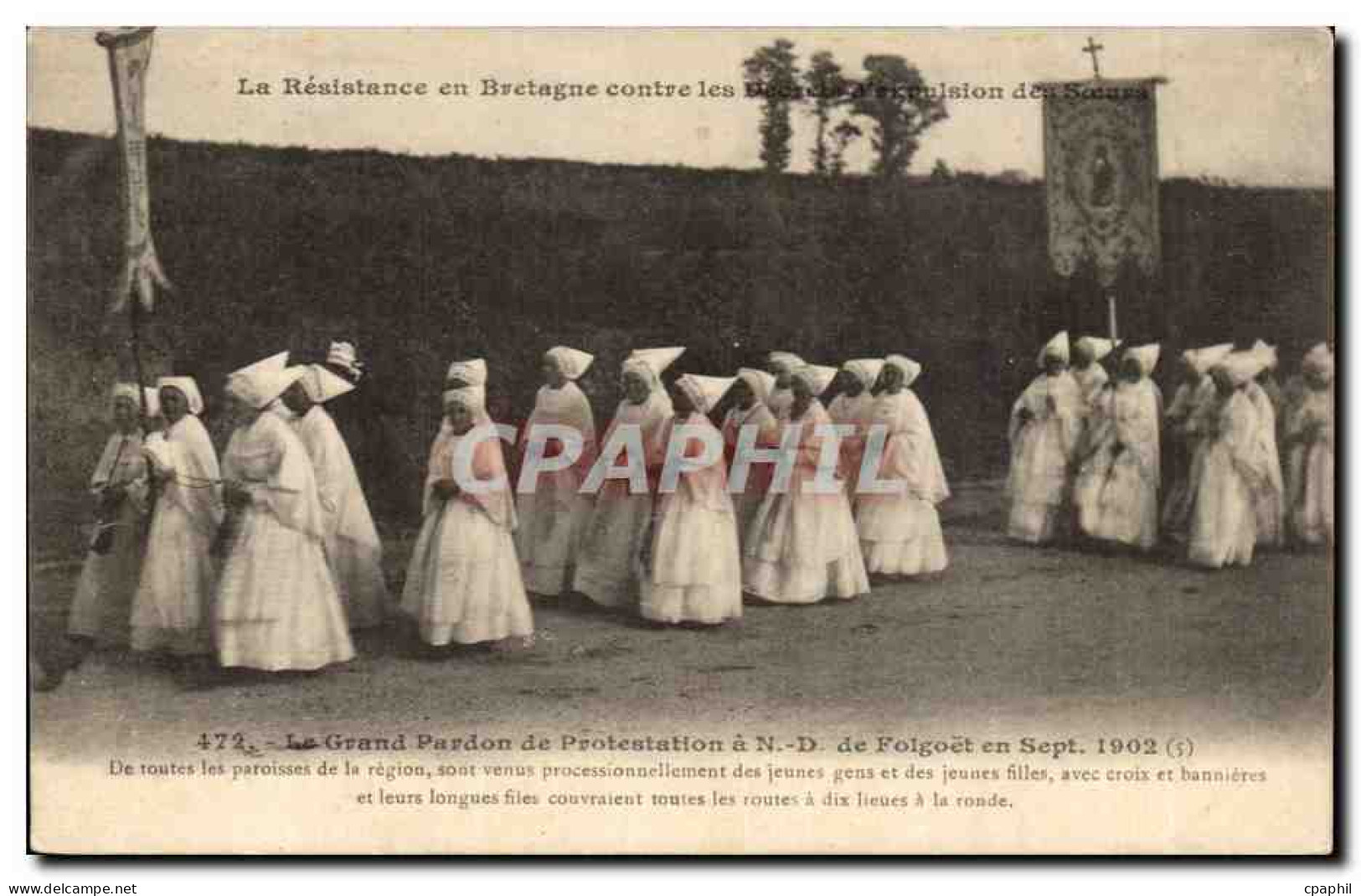 CPA Le grand pardon de protestation a ND de Folgoet en sept 1902 Resistance en Bretagne expulsion des soeurs