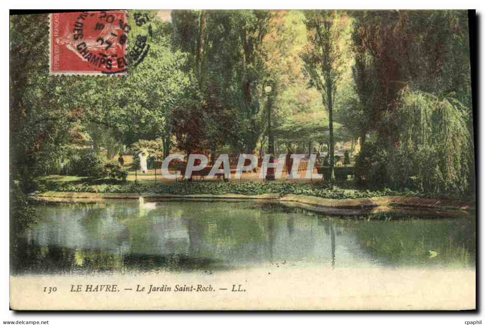 CPA Le Havre Le Jardin Saint Roch