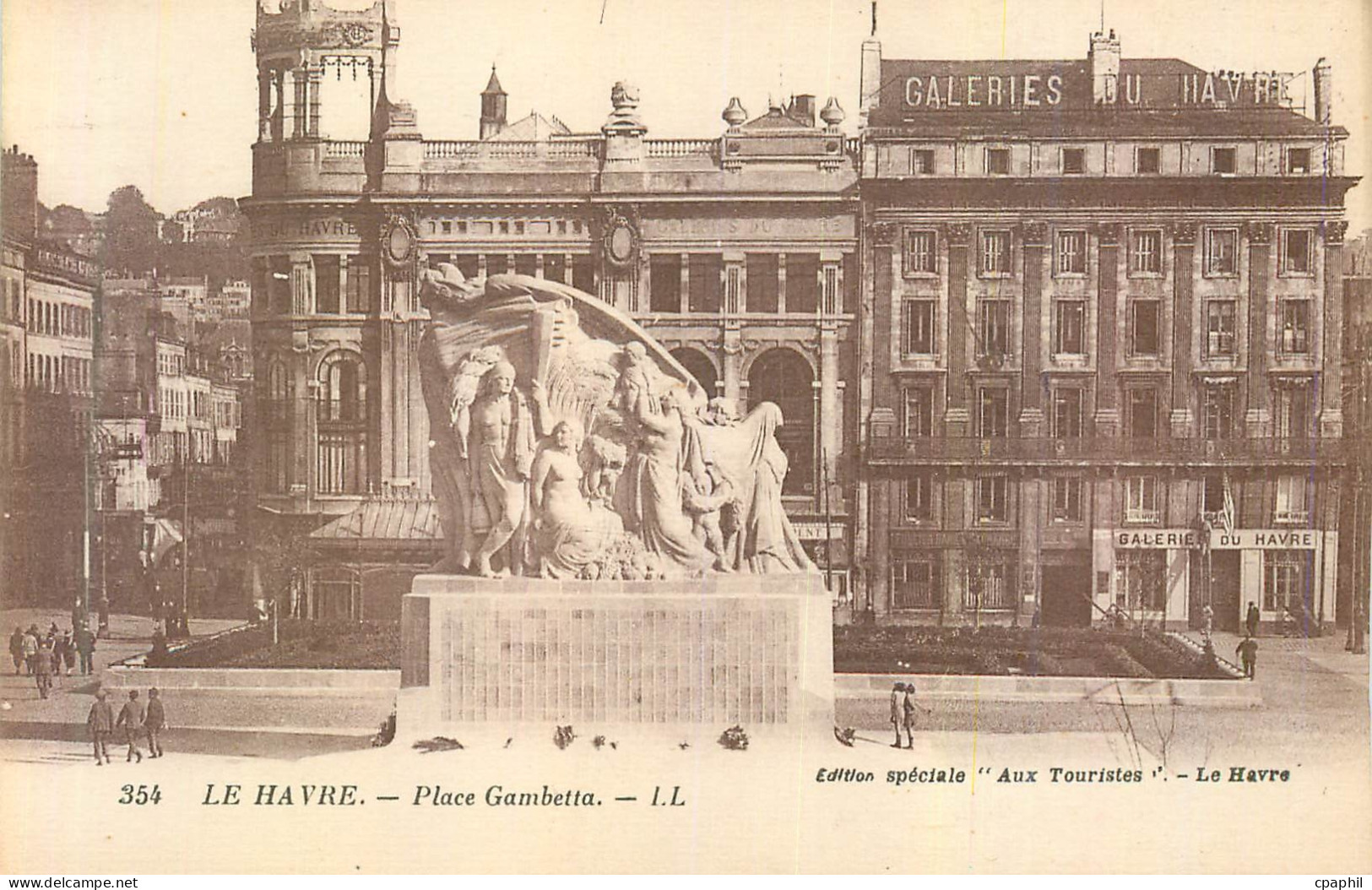 CPA Le Havre Place Gambetta Galeries du Havre