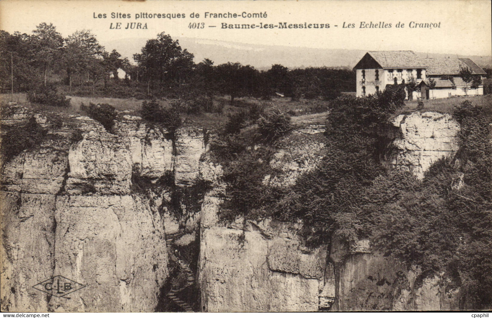 CPA Le Jura Baume les Messieurs Les Echelles de Crancot Cafe Restaurant