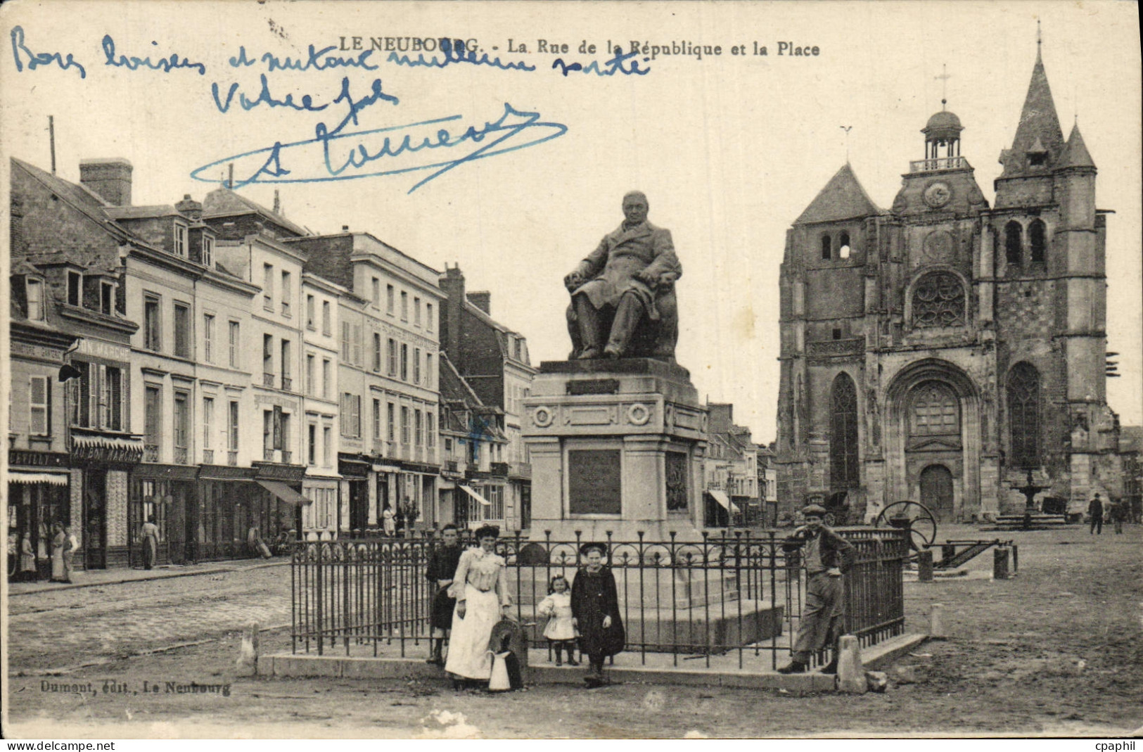 CPA Le Neubourg La Rue De La Republique Et La Place