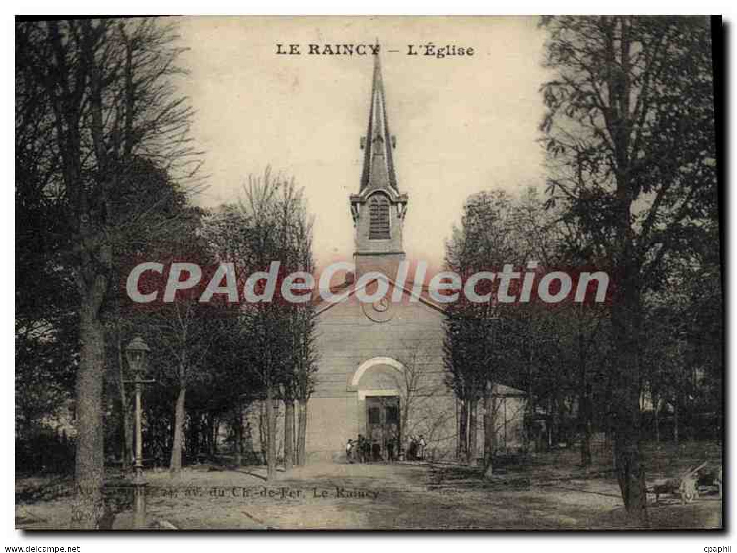 CPA Le Raincy L'Eglise