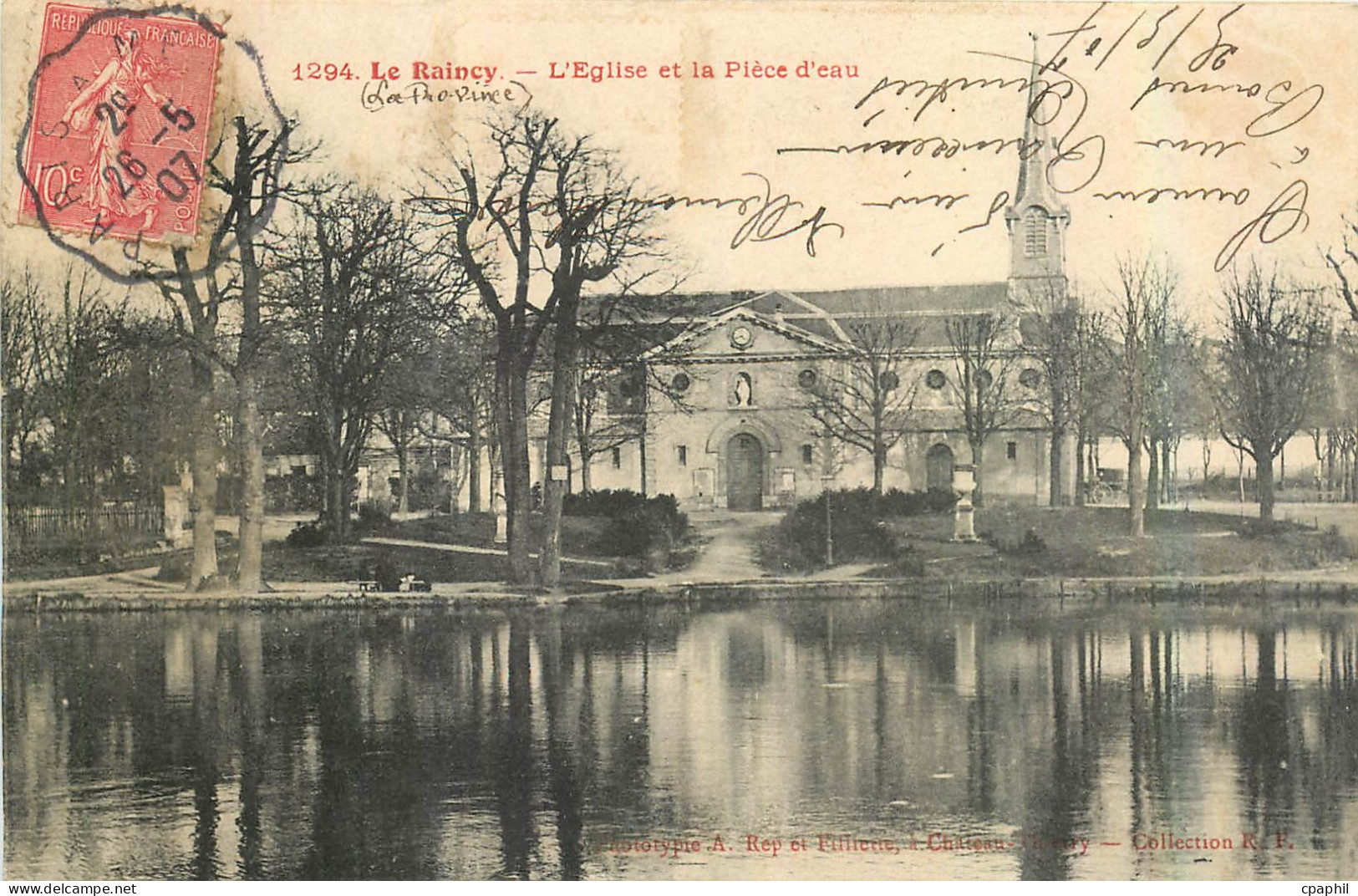 CPA Le Raincy l'Eglise et la Piece d'eau