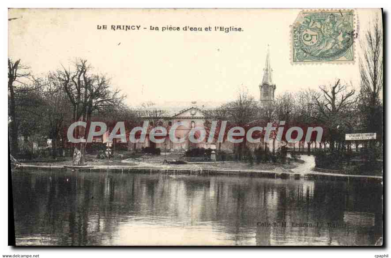CPA Le Raincy La piece d'eau et l'Eglise