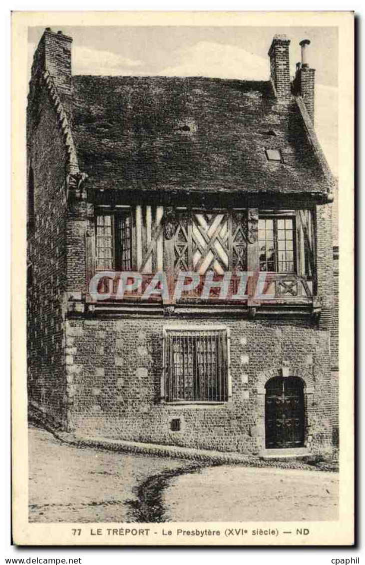 CPA Le Treport Le presbytere